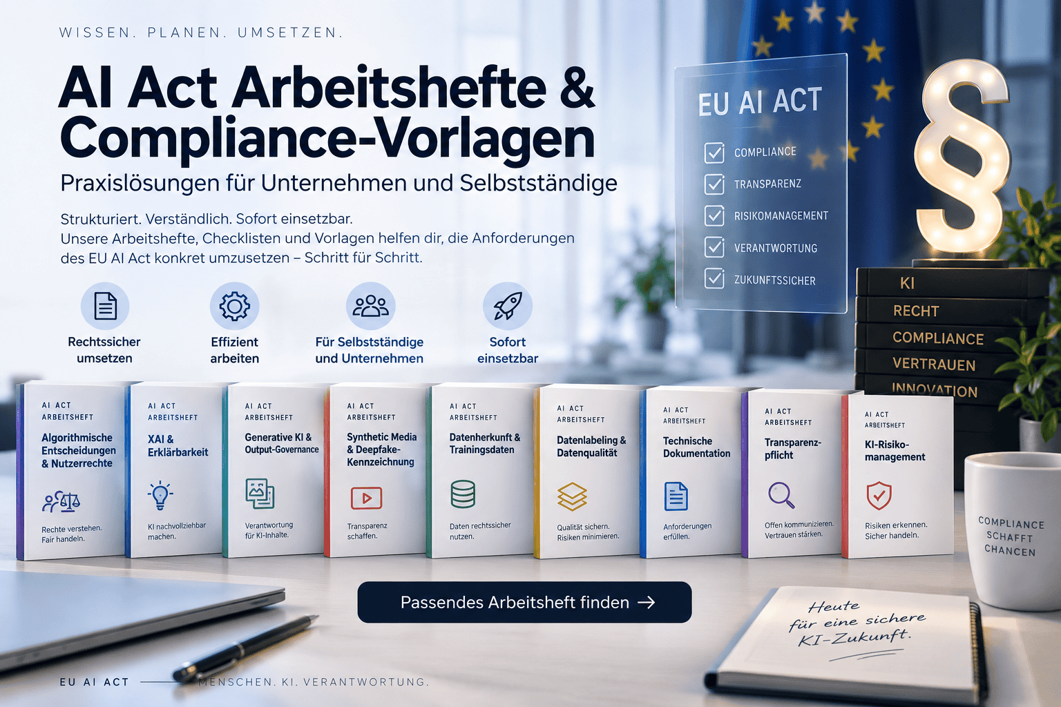 AI Act Arbeitshefte und Compliance-Vorlagen für Unternehmen und Selbstständige