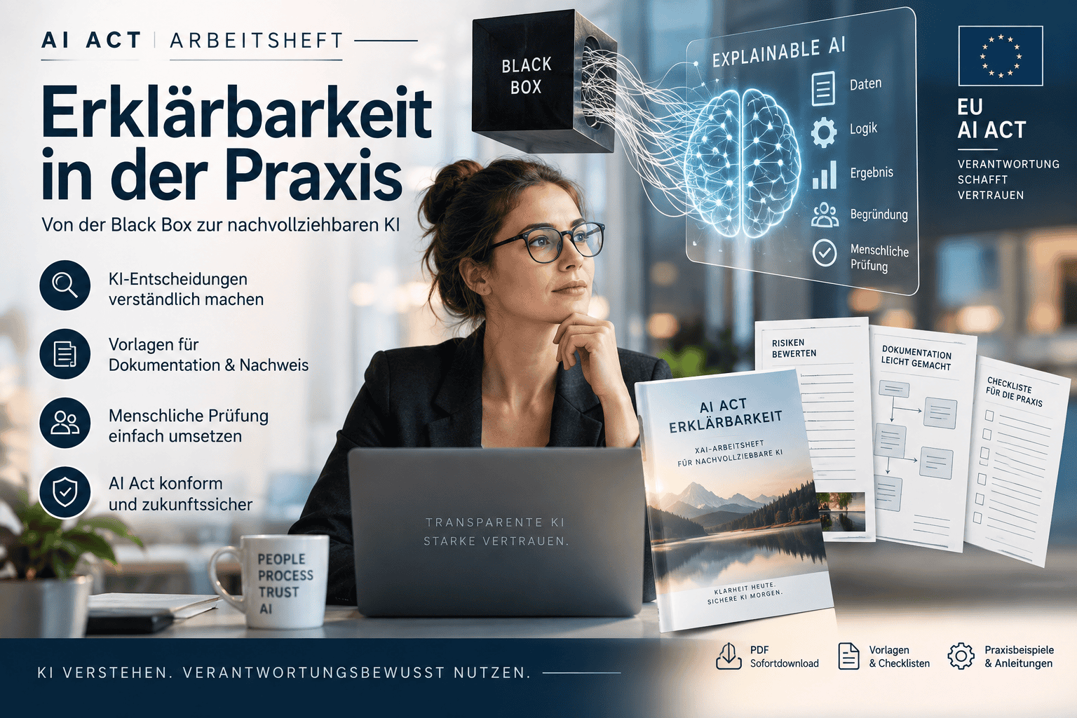 AI Act Erklärbarkeit mit XAI-Arbeitsheft für nachvollziehbare und dokumentierte KI-Entscheidungen